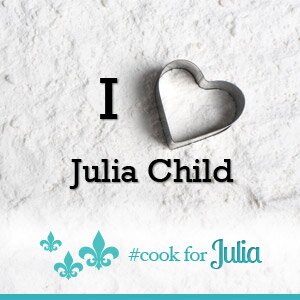 I Love Julia Child